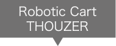 Robotic Cart “THOUZER”